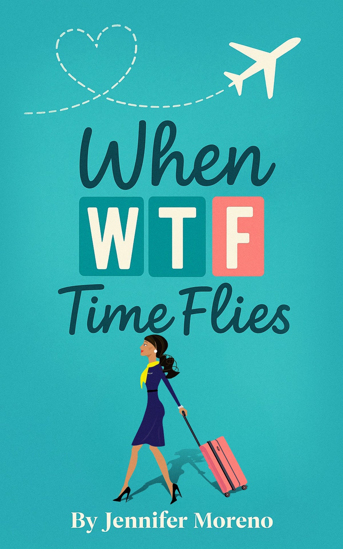 When Time Flies (WTF!) — Paperback